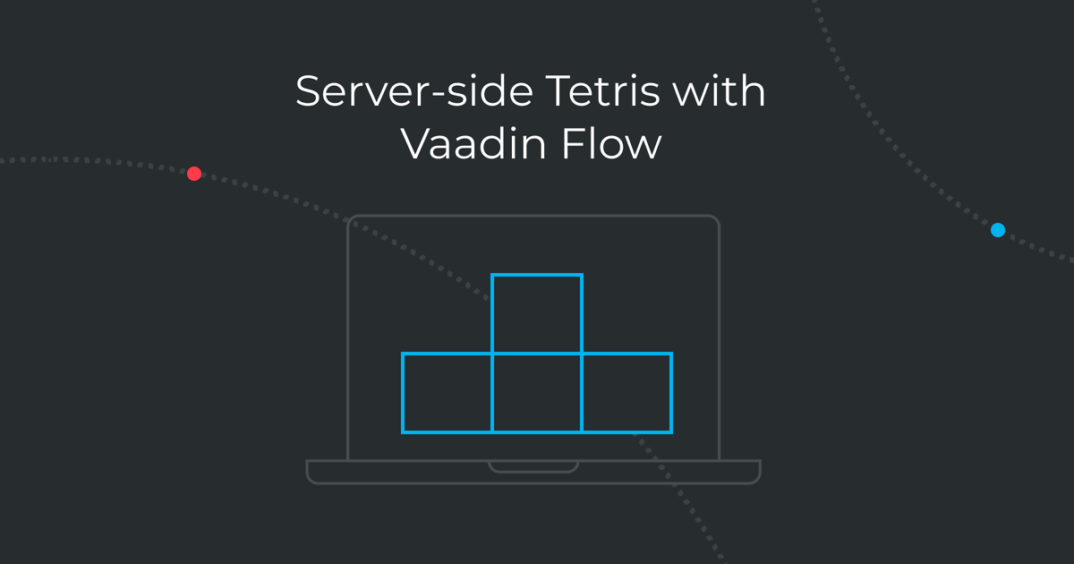 Tetris-clone with Vaadin Flow