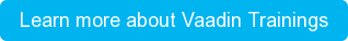 Learn more about Vaadin Trainings