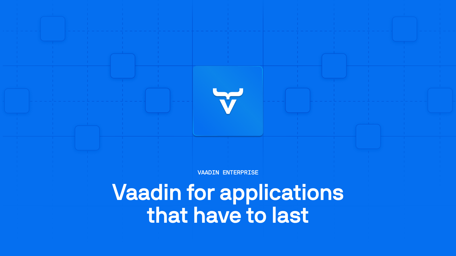 Introducing Vaadin Enterprise Edition