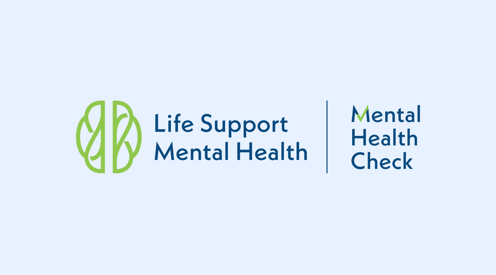 Life Support mental health
