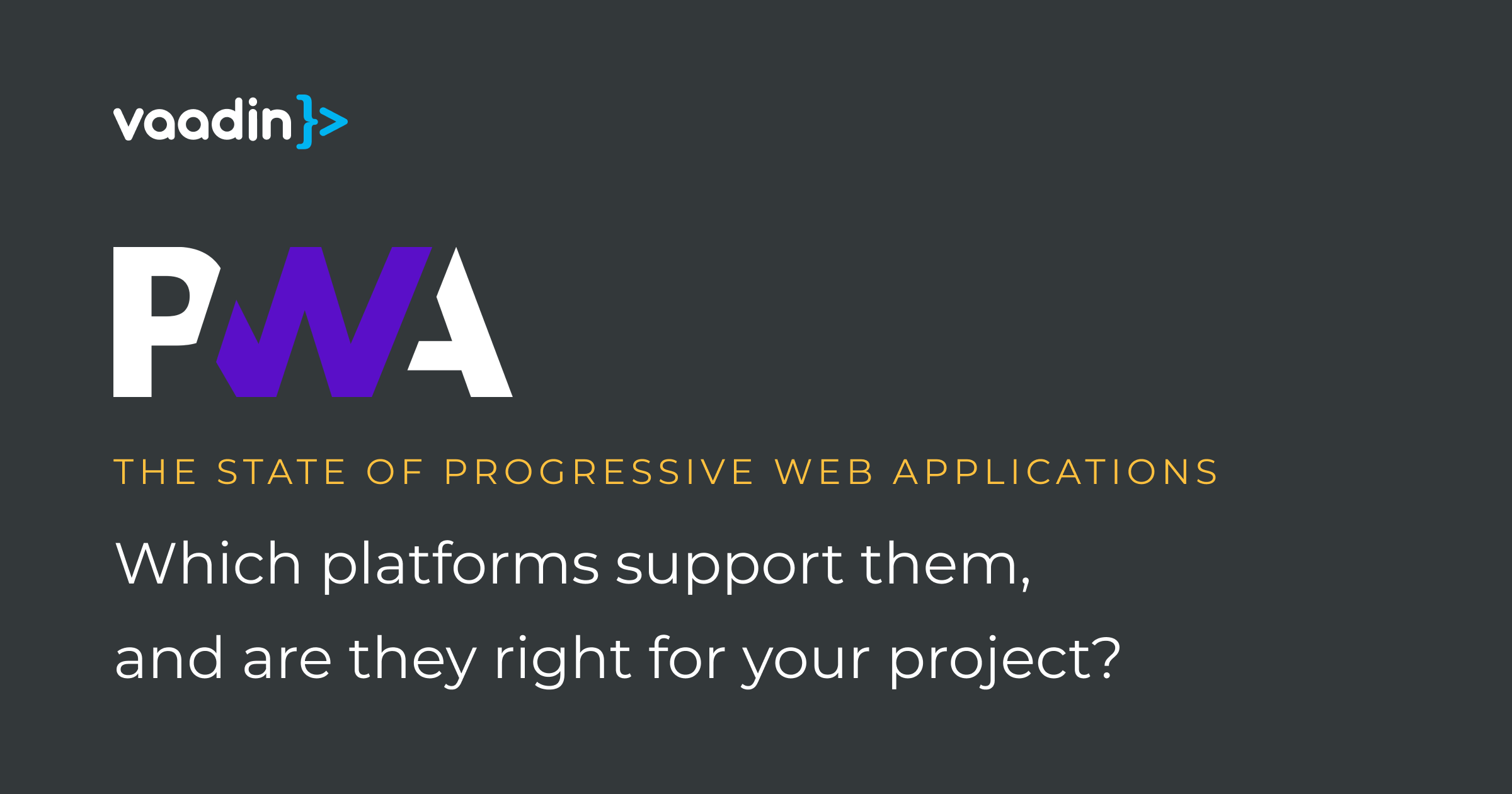 Platforms that support PWAs in 2020