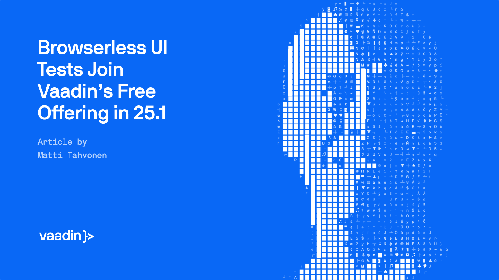 Vaadin Releases Browserless UI Testing Under Apache-2.0